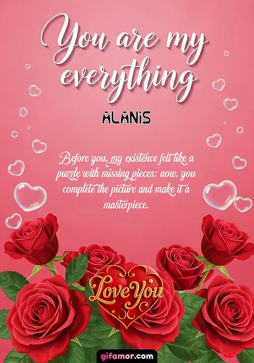 You are my everything Alanis Gif Download