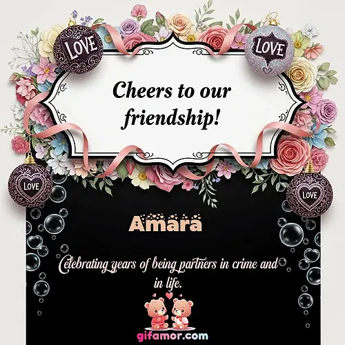 Cheers to our friendship!  VI Amara Gif Download