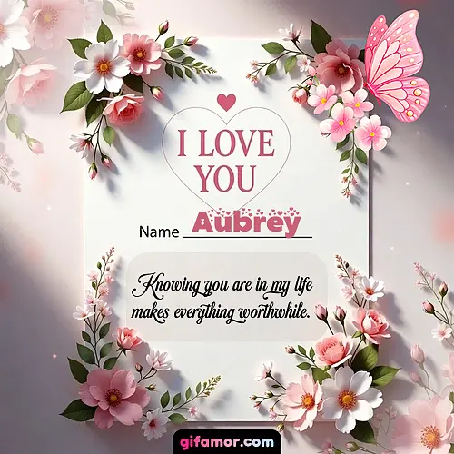 I love you IV Aubrey