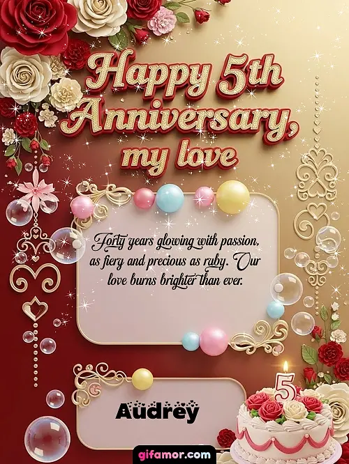 Happy 5st anniversary, my love Audrey Gif Download