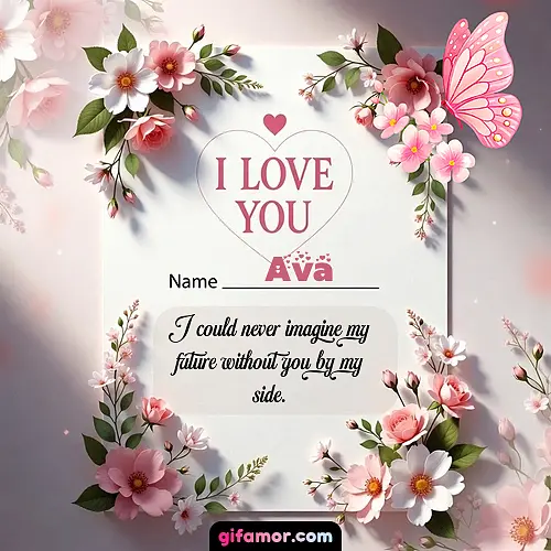 I love you IV Ava