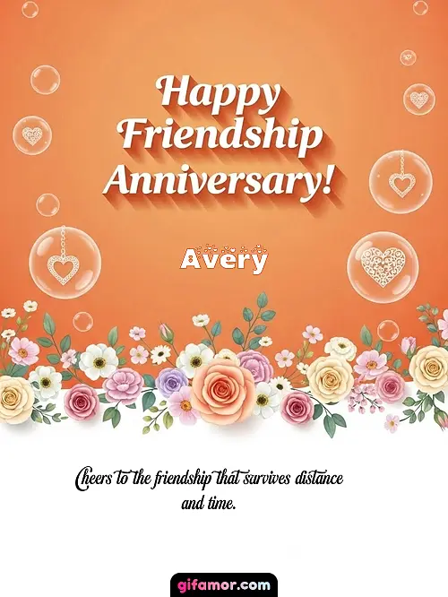 Happy friendship anniversary! III Avery Gif Download