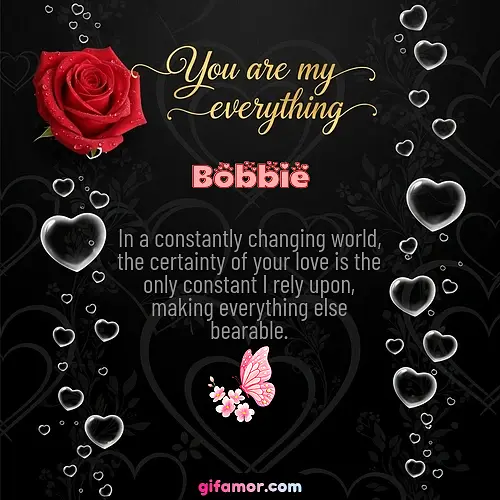 You are my everything I Bobbie Gif Download