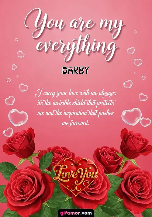 I carry your love with me always; it's the invisible shield that protects me and the inspiration that pushes me forward.