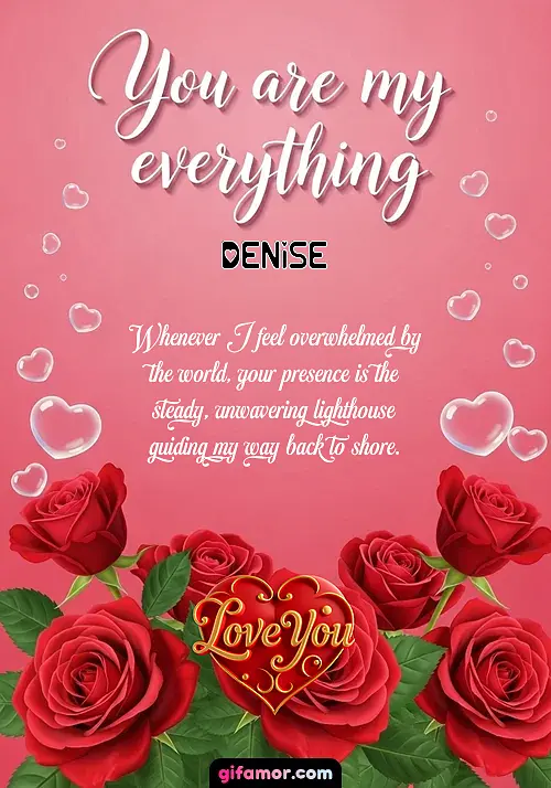 You are my everything Denise Gif Download