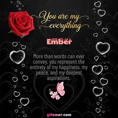 You are my everything I Ember Gif Download