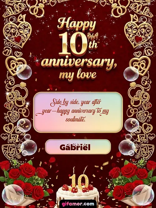 Happy 10th anniversary, my love Gabriel