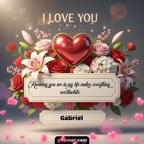 I Love You XIX Gabriel