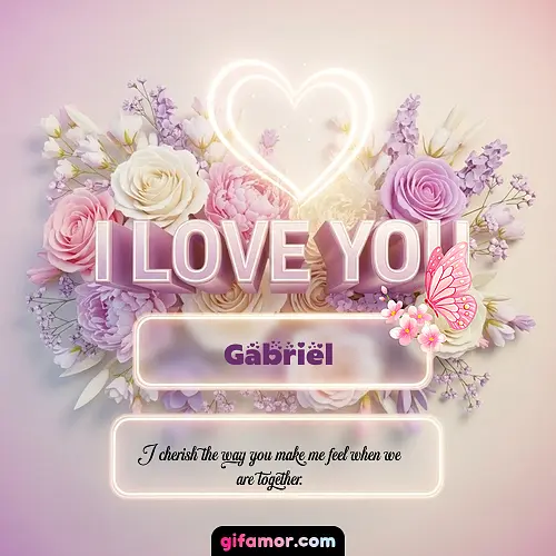 I Love You XXIV Gabriel