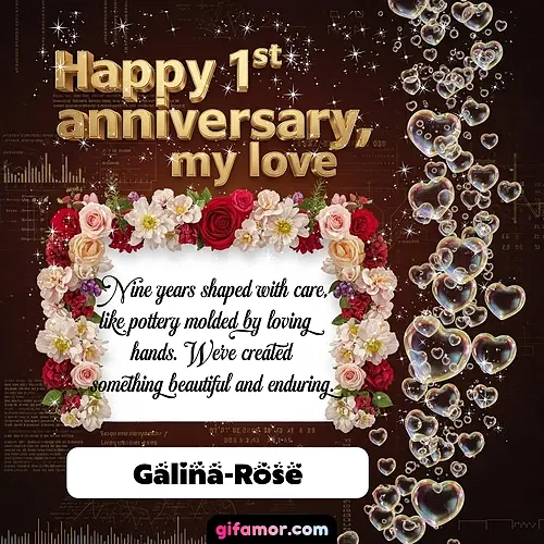 Happy 1st anniversary, my love IV Galina-Rose