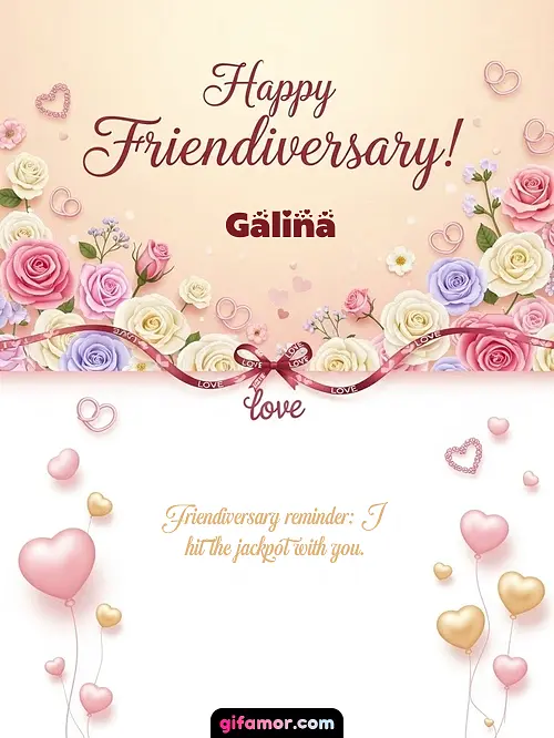 Happy friendiversary! Galina Gif Download