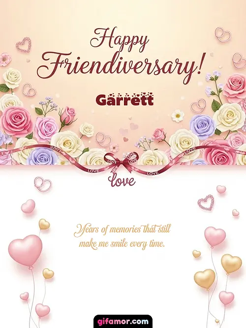 Happy friendiversary! Garrett