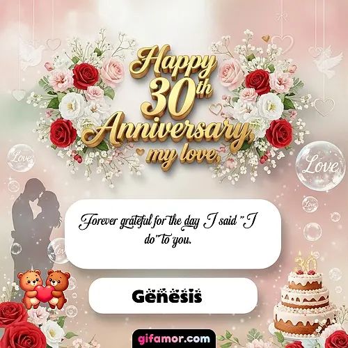 Happy 30th anniversary, my love Genesis Gif Download