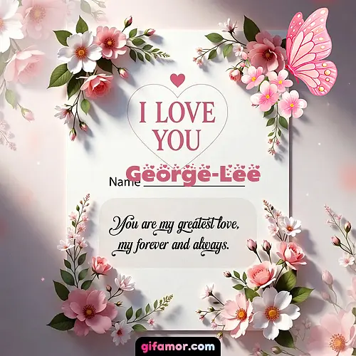 I love you IV George-Lee