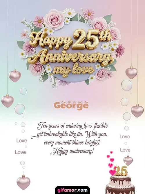 Happy 25th anniversary, my love George