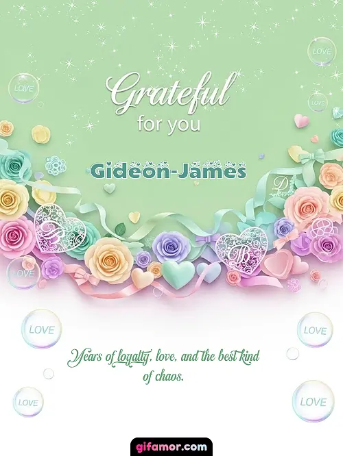 Grateful for you! III Gideon-James