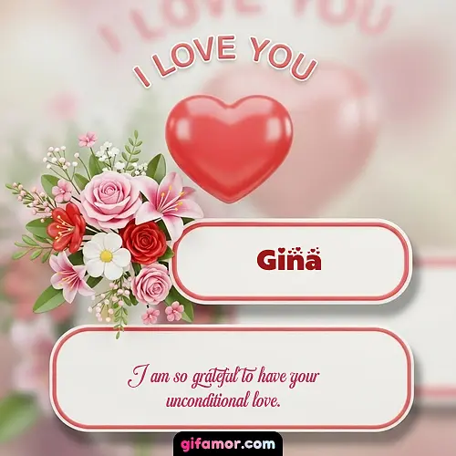 I Love You XI Gina Gif Download