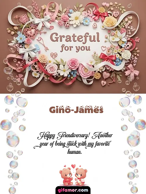 Grateful for you Gino-James