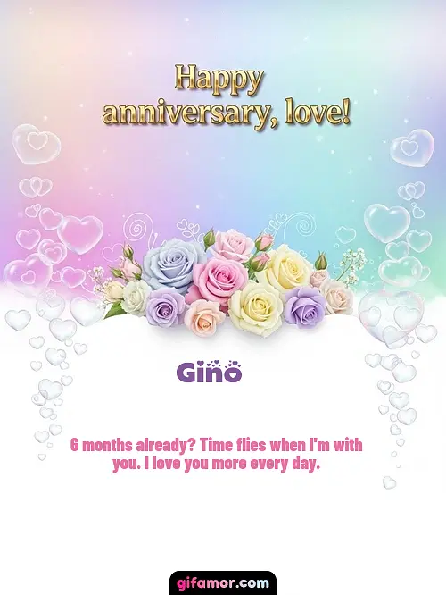 Happy anniversary, love! III Gino Gif Download