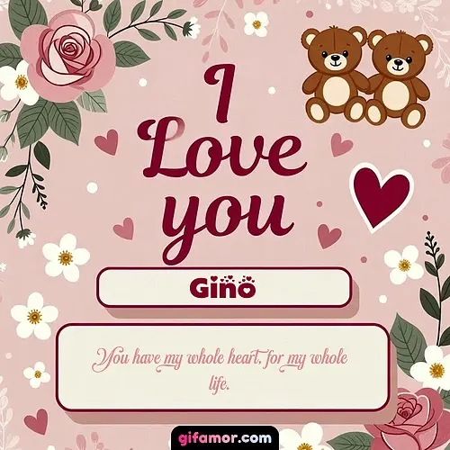 I Love You VIII Gino