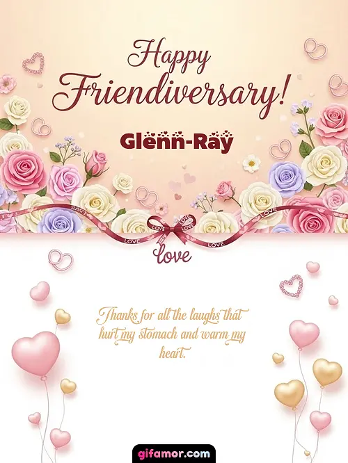 Happy friendiversary! Glenn-Ray