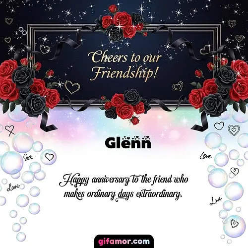 Cheers to our friendship!  V Glenn