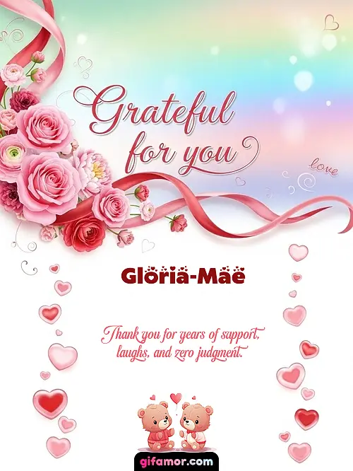 Grateful for you! II Gloria-Mae Gif Download