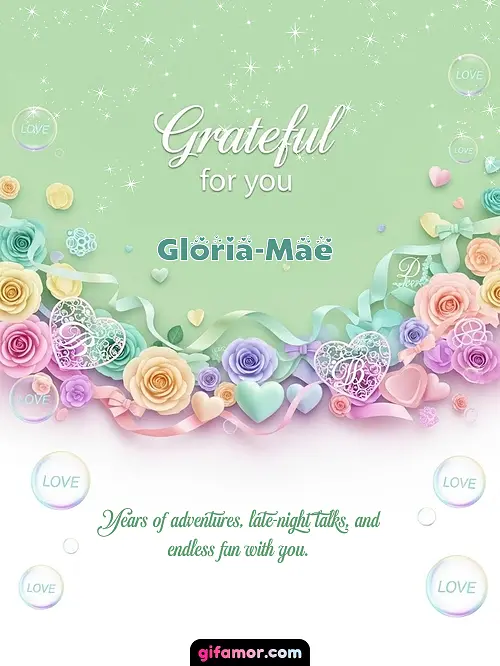 Grateful for you! III Gloria-Mae Gif Download