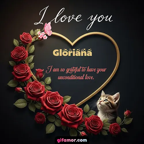 I love you Gloriana Gif Download