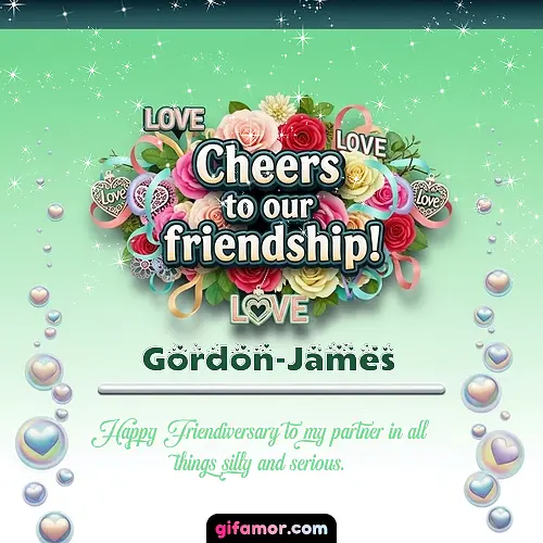 Cheers to our friendship!  IV Gordon-James Gif Download