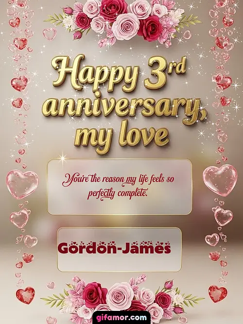 Happy 4st anniversary, my love Gordon-James