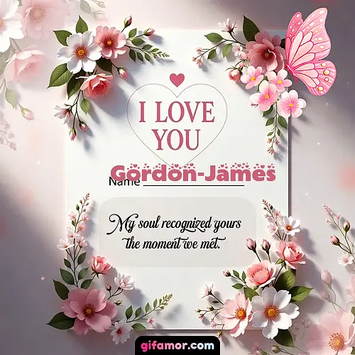 I love you IV Gordon-James