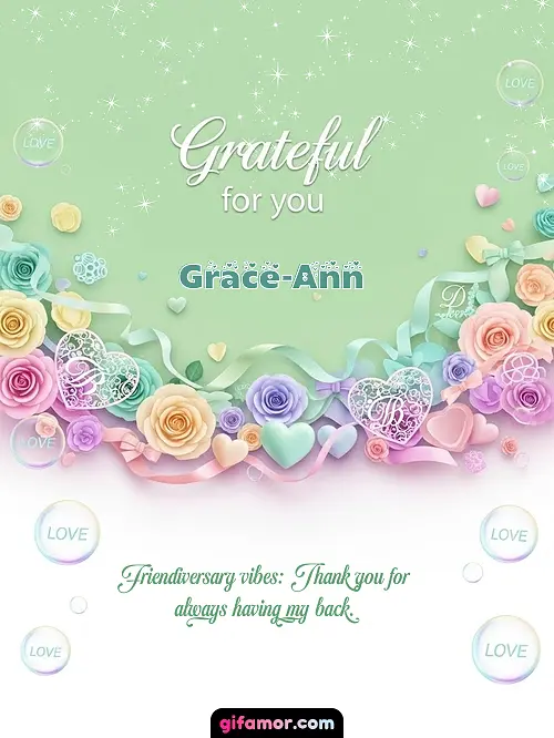 Grateful for you! III Grace-Ann