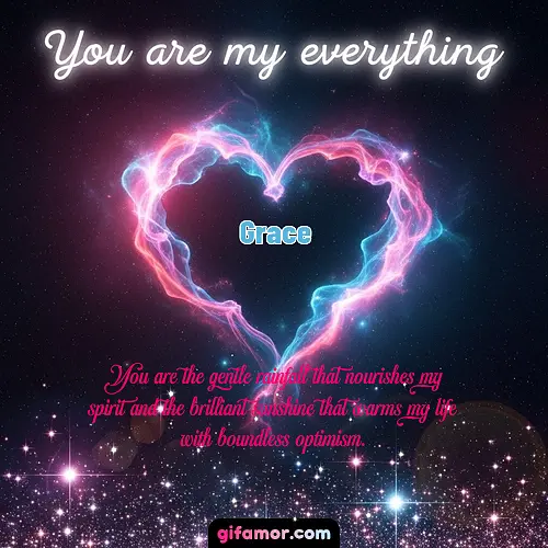 You are my everything III Grace