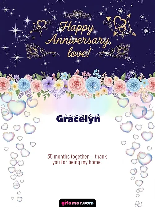 Happy anniversary, love! Gracelyn
