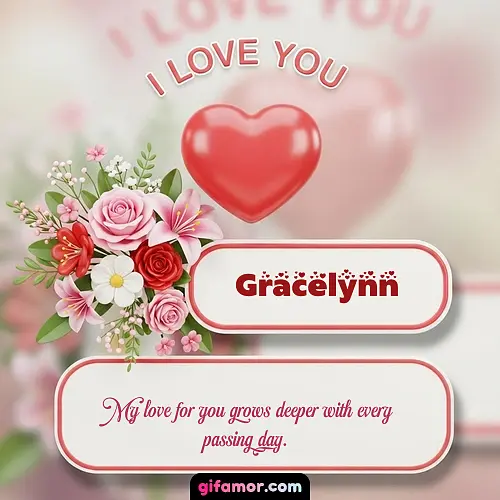 I Love You XI Gracelynn Gif Download