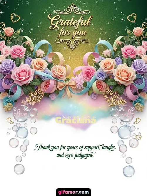Grateful for you! IV Graciana
