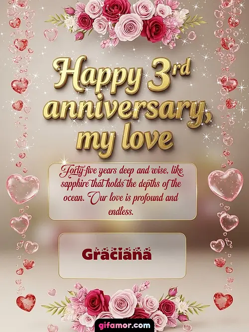 Happy 4st anniversary, my love Graciana