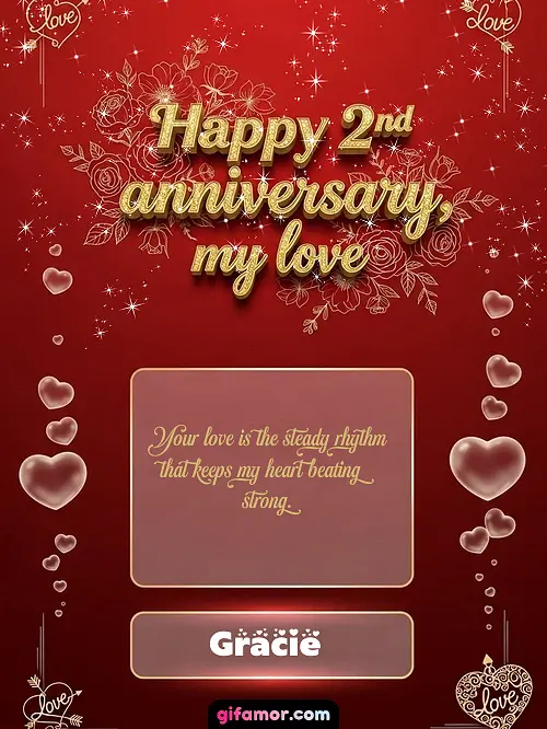 Happy 2st anniversary, my love III Gracie
