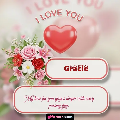 I Love You XI Gracie Gif Download
