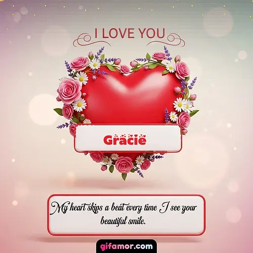 I Love You XXI Gracie Gif Download