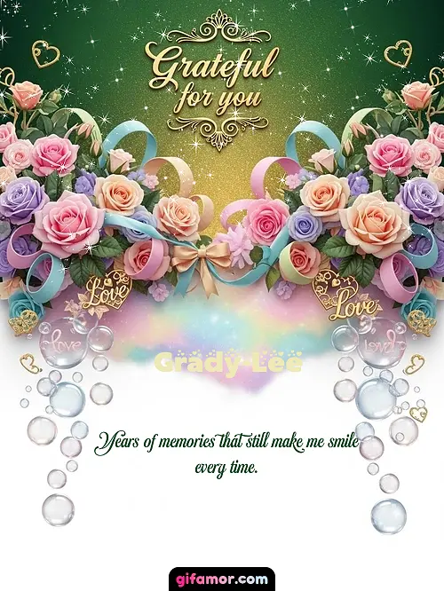 Grateful for you! IV Grady-Lee