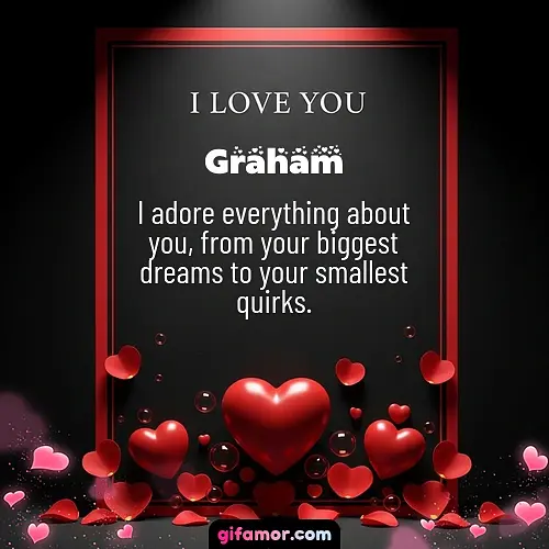 I love you I Graham