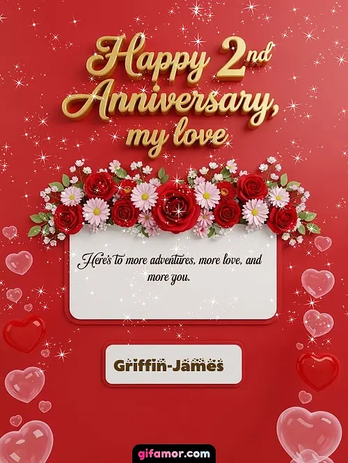 Happy 2st anniversary, my love I Griffin-James