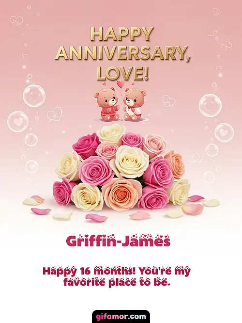 Happy anniversary, love! IV Griffin-James Gif Download
