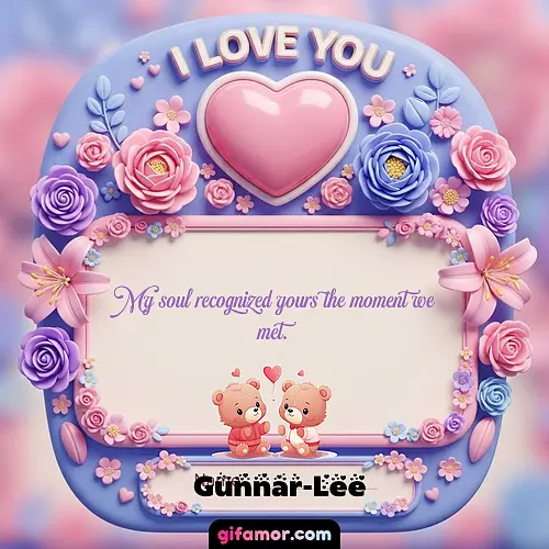 I Love You XVII Gunnar-Lee