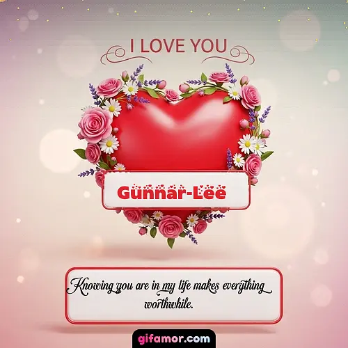 I Love You XXI Gunnar-Lee
