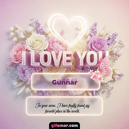 I Love You XXIV Gunnar