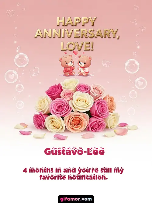 Happy anniversary, love! IV Gustavo-Lee