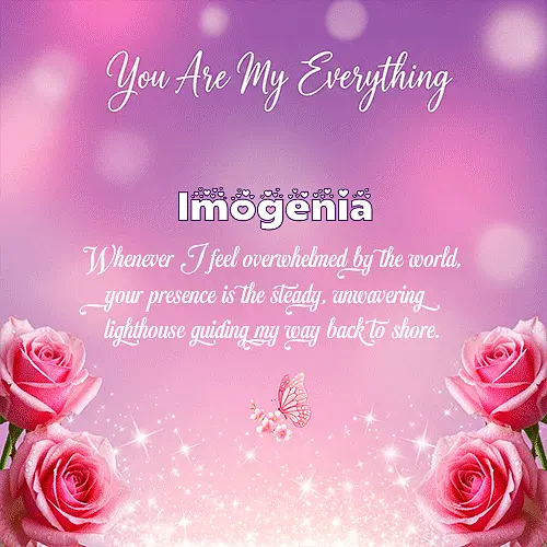 You are my everything IV Imogenia Gif Download